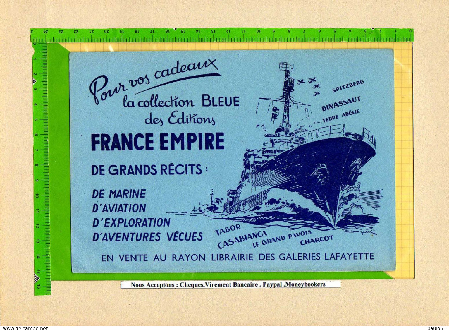 BUVARD &amp; Blotting Paper : La Collection Bleue Edition FRANCE EMPIRE   Navire De Guerre - Stationeries (flat Articles)