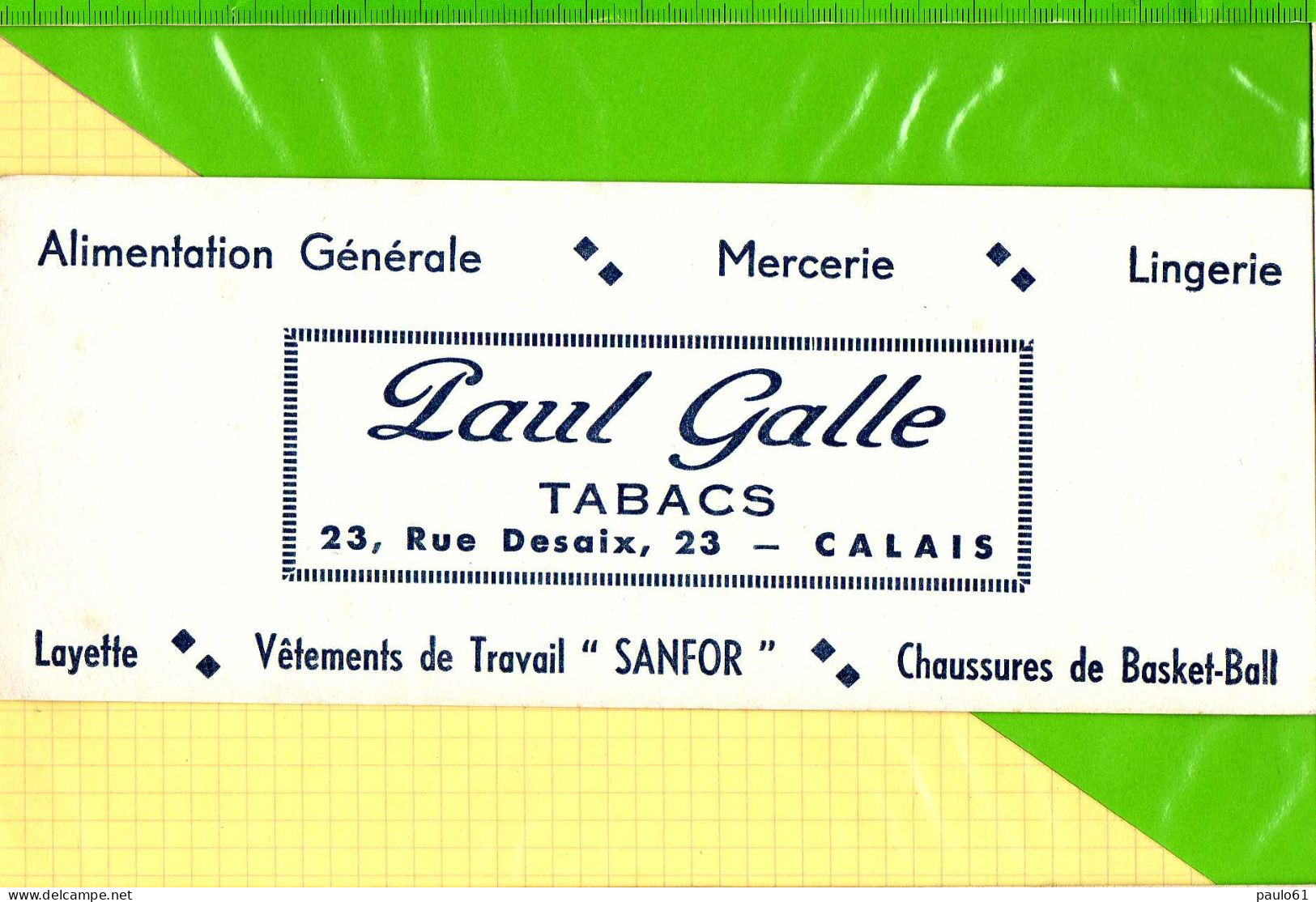 BUVARD &amp; Blotting Paper : ALIMENTATION GENERALE  Tabacs  PAUL GALLE CALAIS - Tabak & Cigaretten