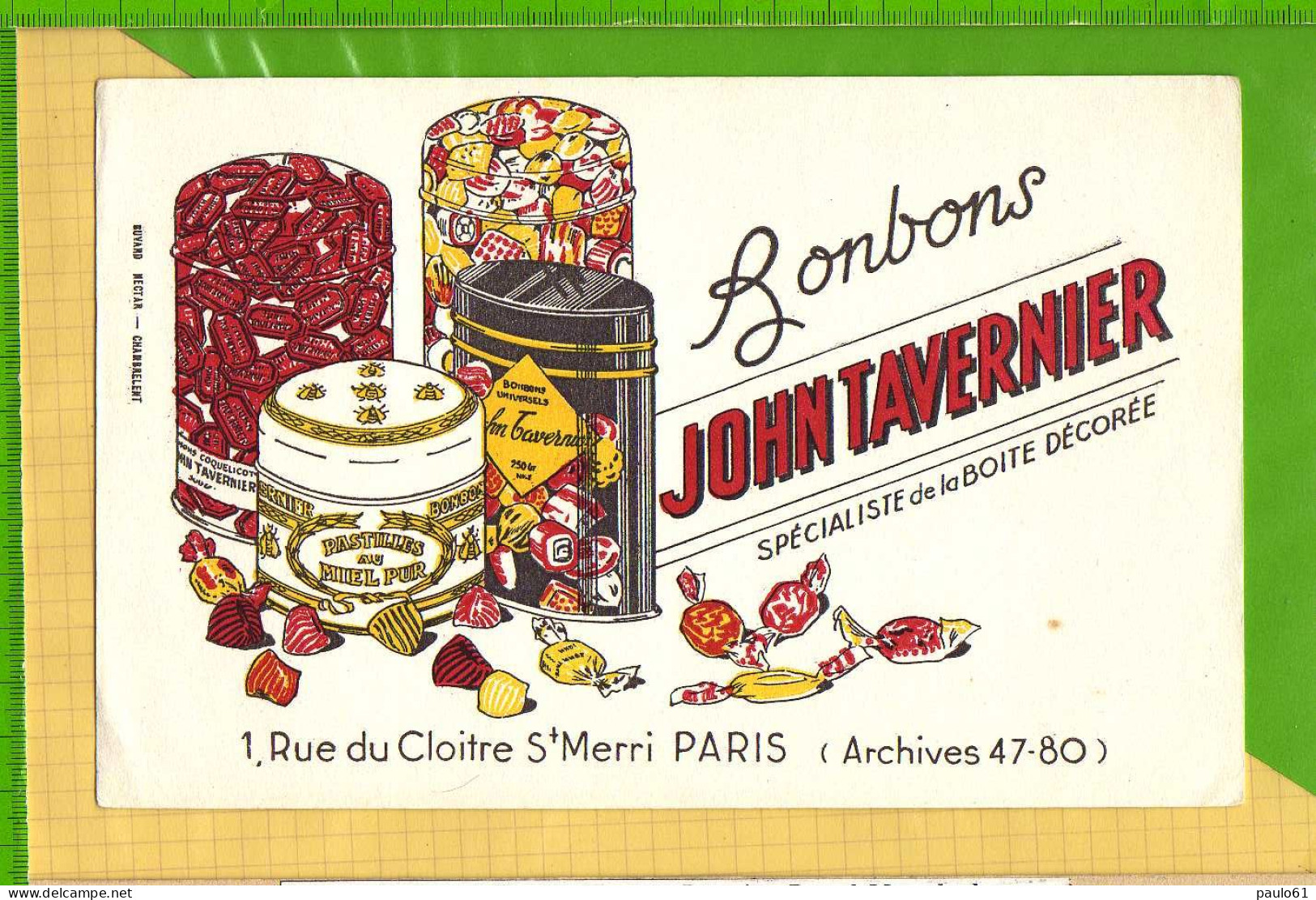 Buvard & Blotting Paper : Bonbons JOHN TAVERNIER Specialiste De La Boite Decorée - Cake & Candy