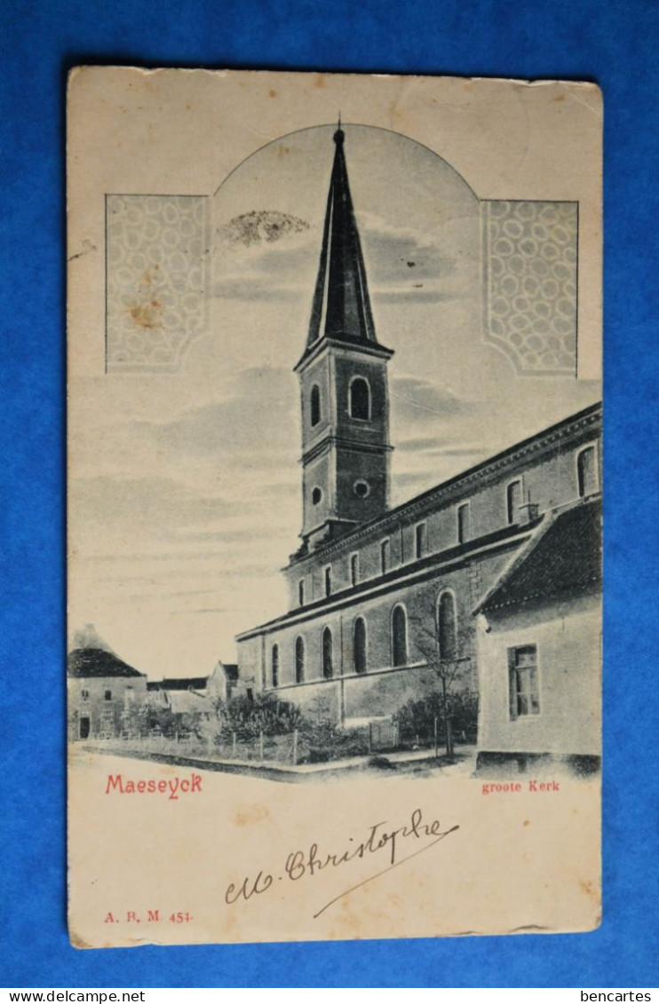 Maeseyck 1903: Groote Kerk. Rare - Maaseik