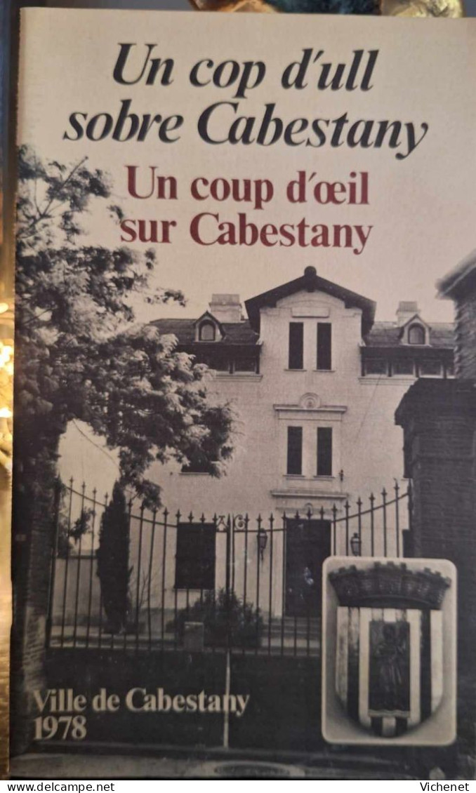 Un Cop D'ull Sobre Cabestany - Un Coup D'oeil Sur Cabestany - 1978 - Languedoc-Roussillon