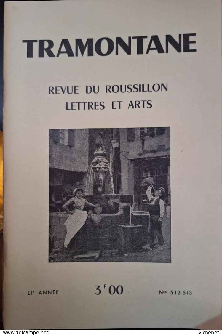 Tramontane - 512/513 - Revue Du Roussillon - Lettres Et Arts - Languedoc-Roussillon