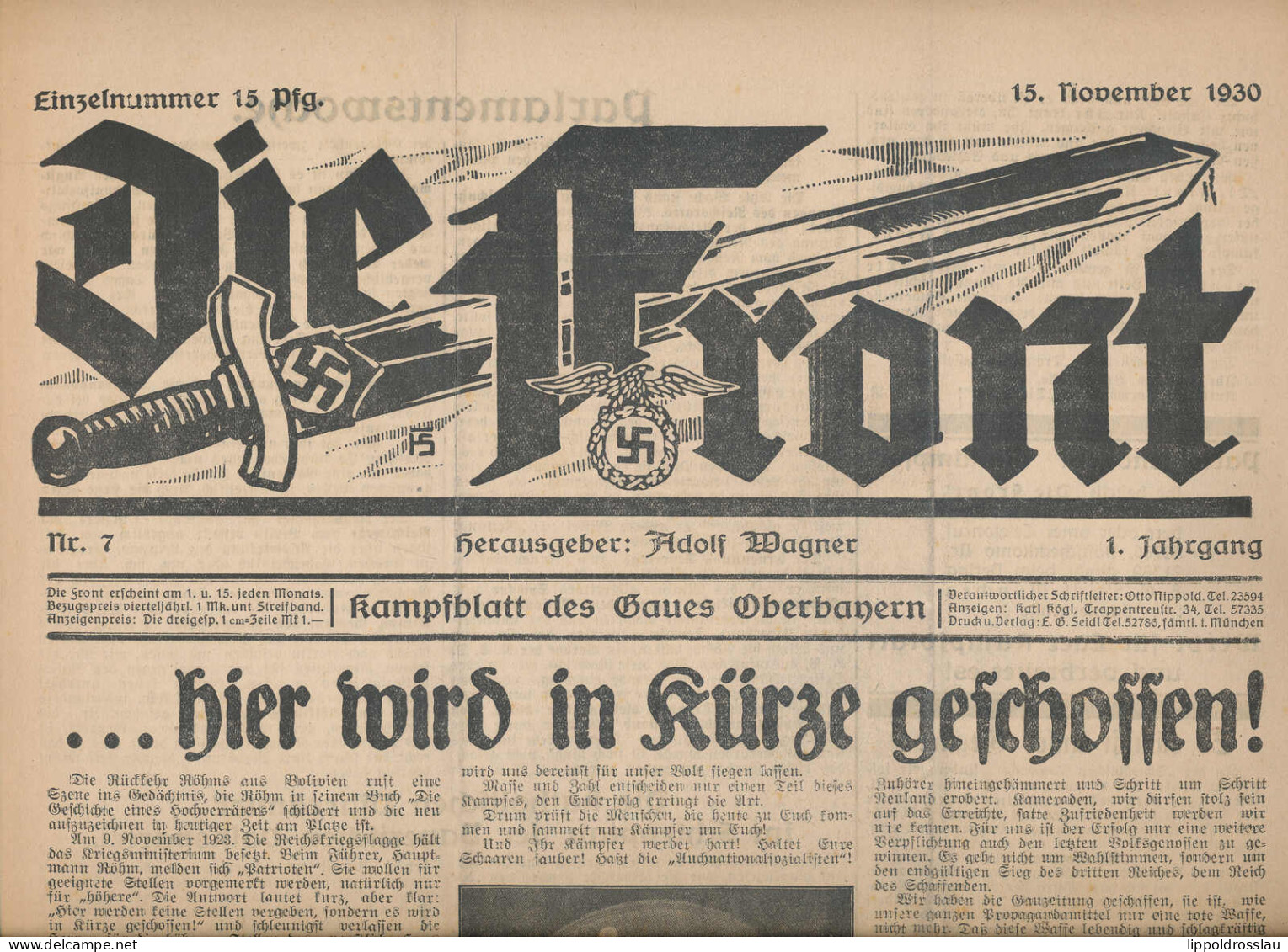 2 Stck. Heft 7, 1930 Zeitschrift, "Die Front" Kampfbaltt Des Gaues Oberbayern, Verlag Adolf Wagner, Sehr Selten! - Other & Unclassified