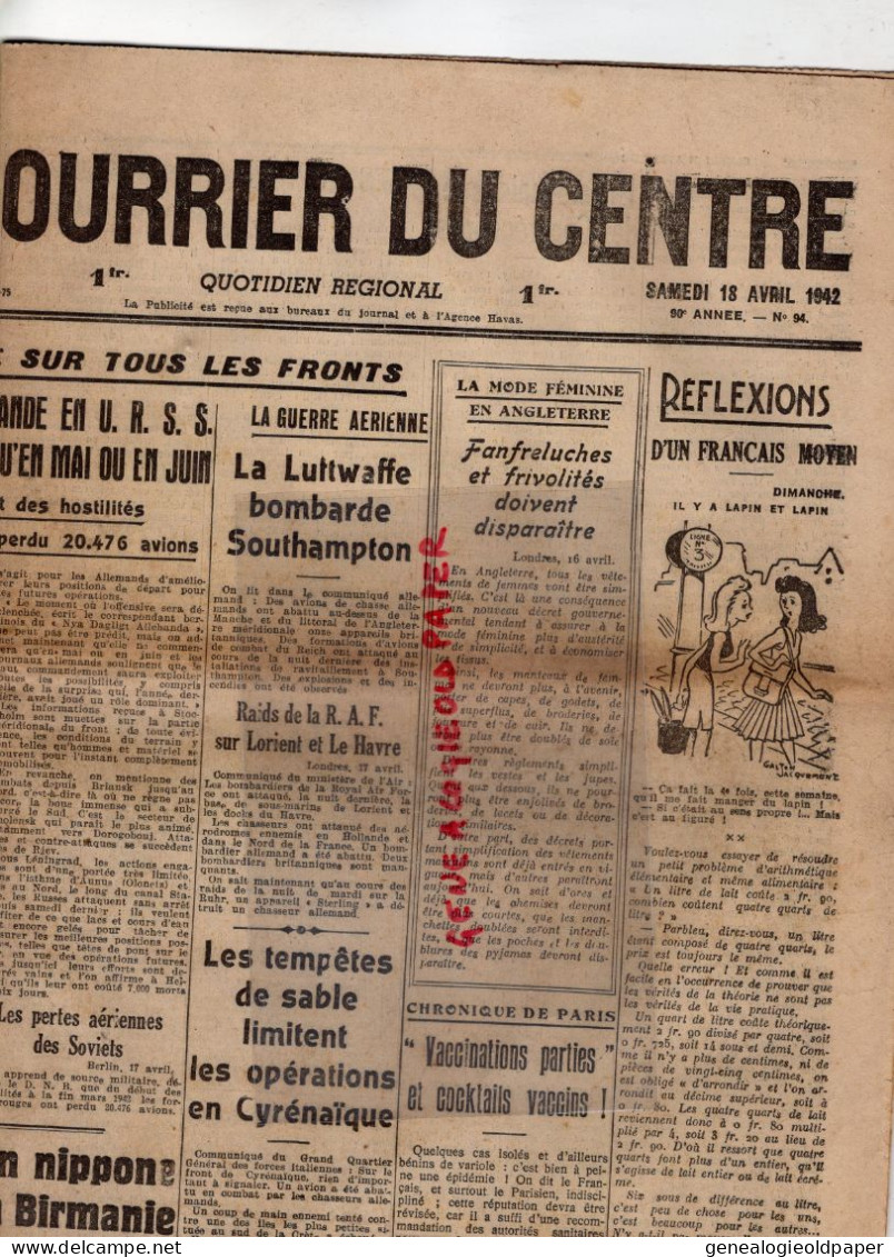 LIMOGES-GUERRE 1939-45- WW2-LE COURRIER DU CENTRE-18 AVRIL 1942-PETAIN LAVAL-SOUTHAMPTON LUFTWAFFE-BIRMANIE PHILIPPINES - Documenti Storici