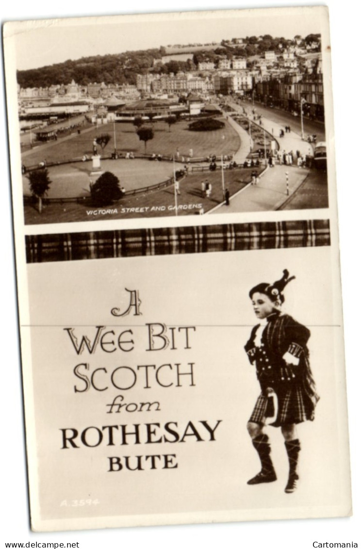 A Wee Bit Scotch From Rothesay Bute - Argyllshire