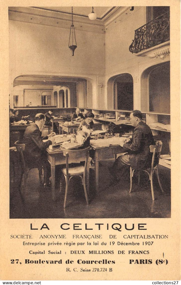 PARIS-75008- LA CELTIQUE STE ANONYME FRANCAISE DE CAPITALISATION 27 BLD DE COURCELLES - Arrondissement: 08