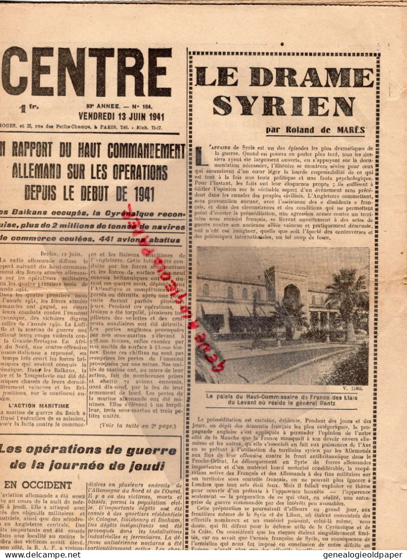 LIMOGES-GUERRE 1939-45- WW2-LE COURRIER DU CENTRE 13 JUIN 1941-PETAIN LIMOUSIN AMBAZAC-ST SAINT JUNIEN-SYRIE-PALESTINE- - Historical Documents