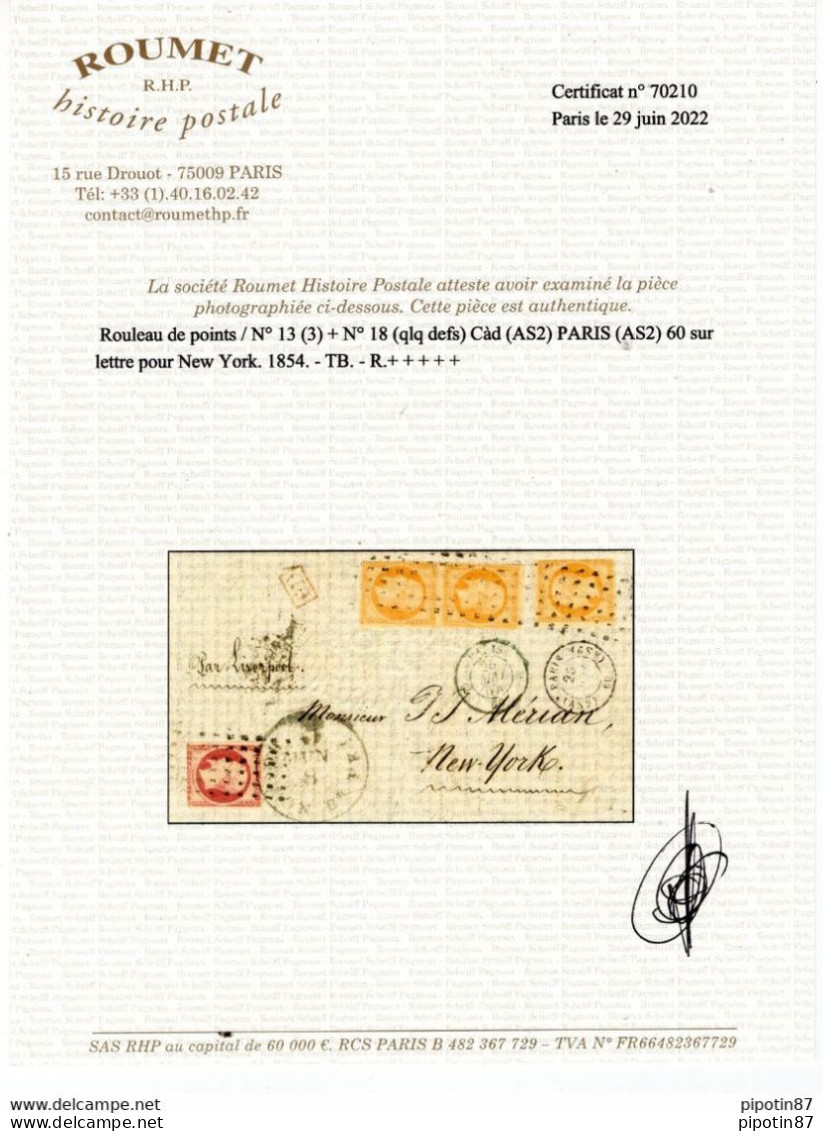 FRANCE N°13x3 + 18 SUR LETTRE POUR NEW YORK CACHET GROS POINTS + AS2 DU 25/05/1854 + CERTIFICAT ROUMET - 1853-1860 Napoleone III