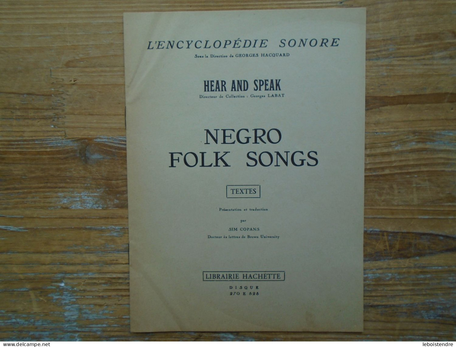 10" VINYLE NEGRO FOLK SONGS 270E828 + LIVRET L ENCYCLOPEDIE SONORE LIBRAIRIE HACHETTE RHEA JACKSON JOHN RILEY