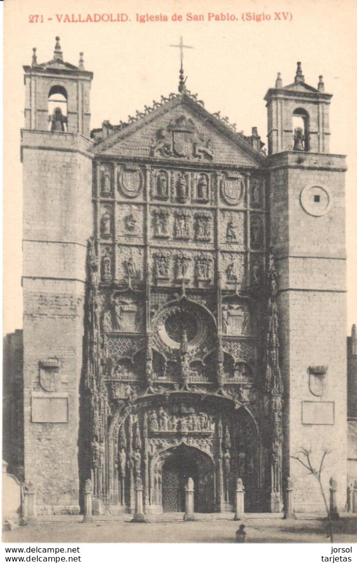 POSTAL    VALLADOLID -ESPAÑA   - IGLESIA DE SAN PABLO (siglo Xv) - Valladolid