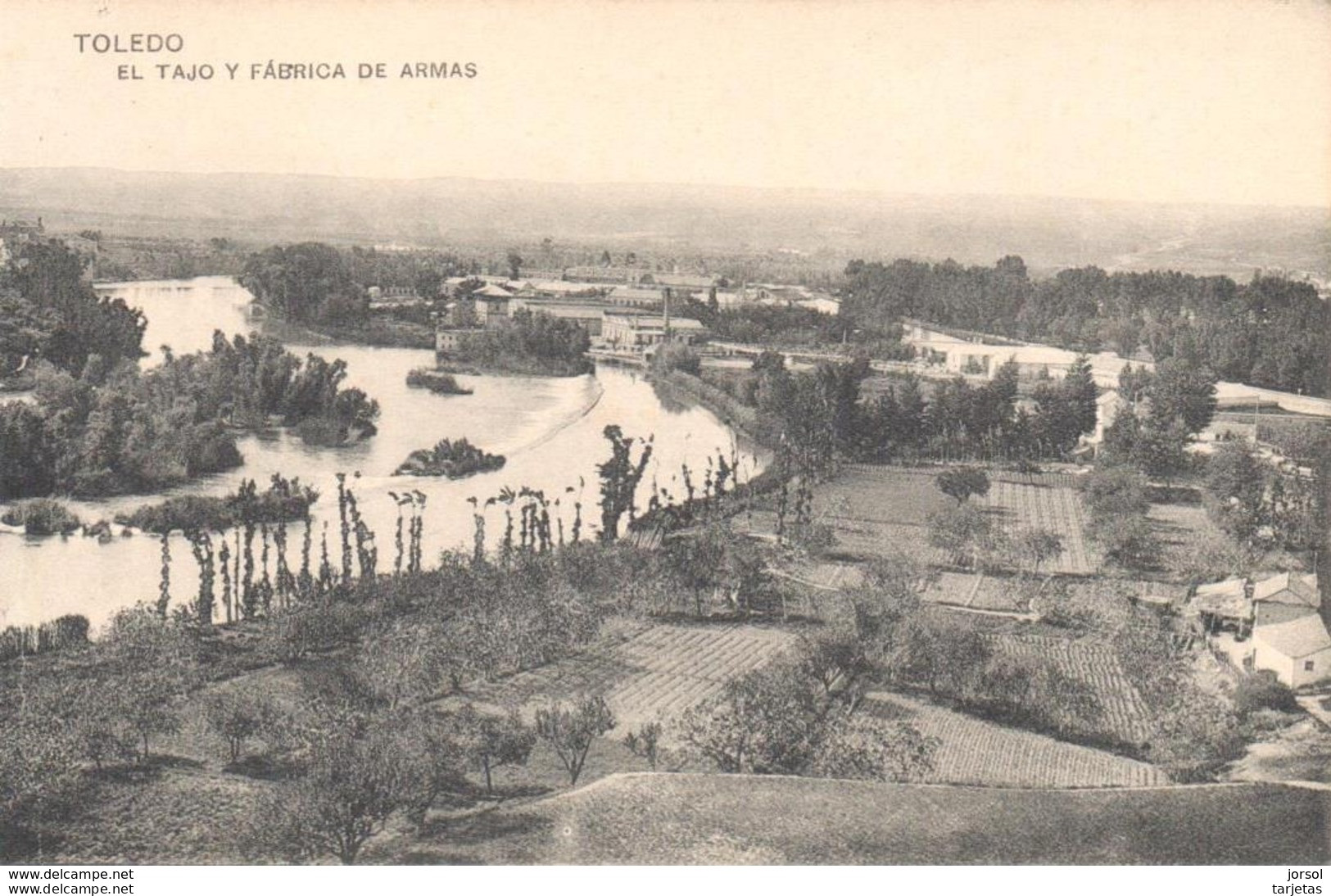 POSTAL   TOLEDO  -ESPAÑA  -EL TAJO Y FABRICA DE ARMAS - Toledo