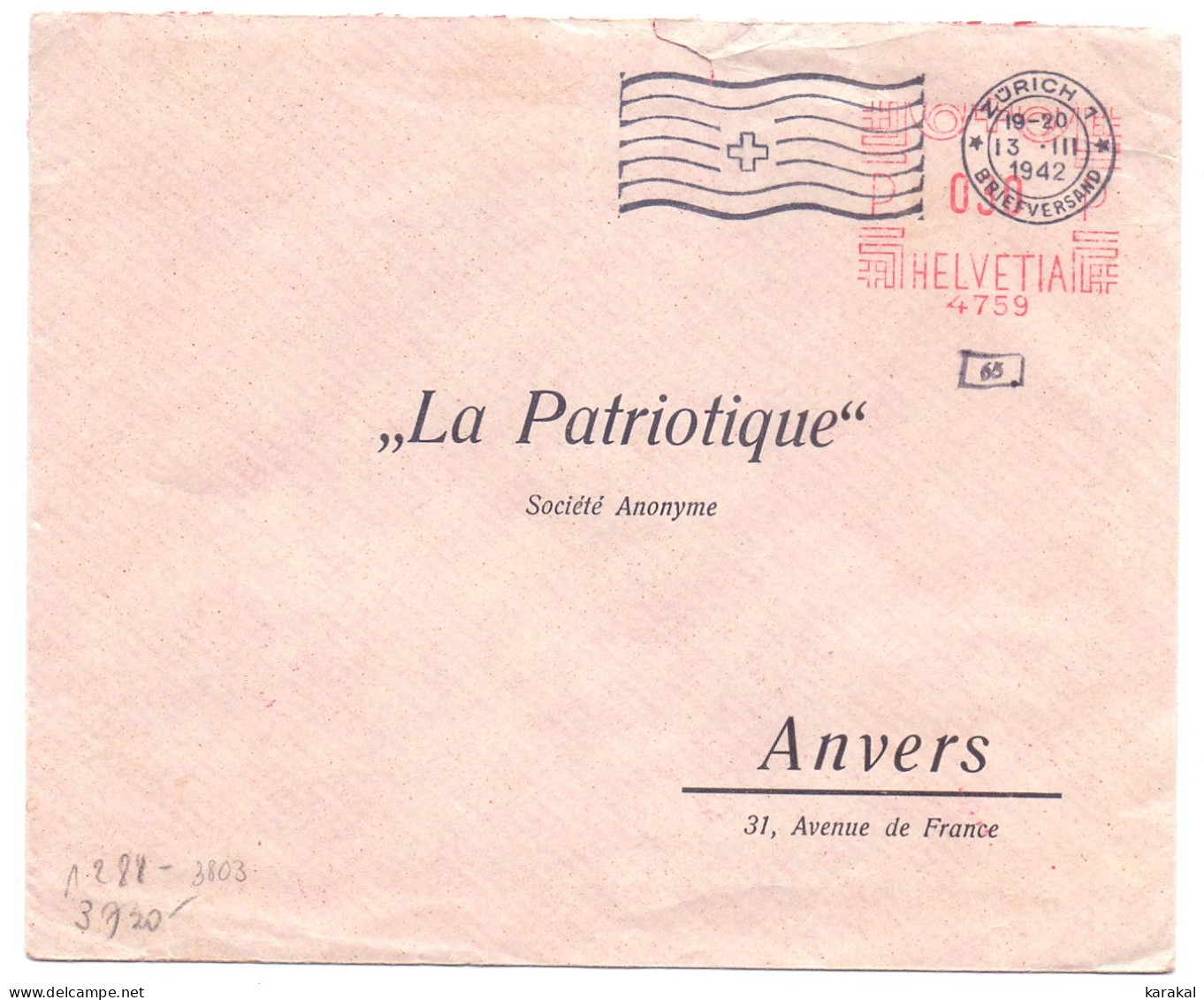 Suisse Switzerland Affranchissement Machine 4759 Le Patriotique Lettre Censurée De Zurich à Anvers Belgique 1942 Zensur - Frankiermaschinen (FraMA)