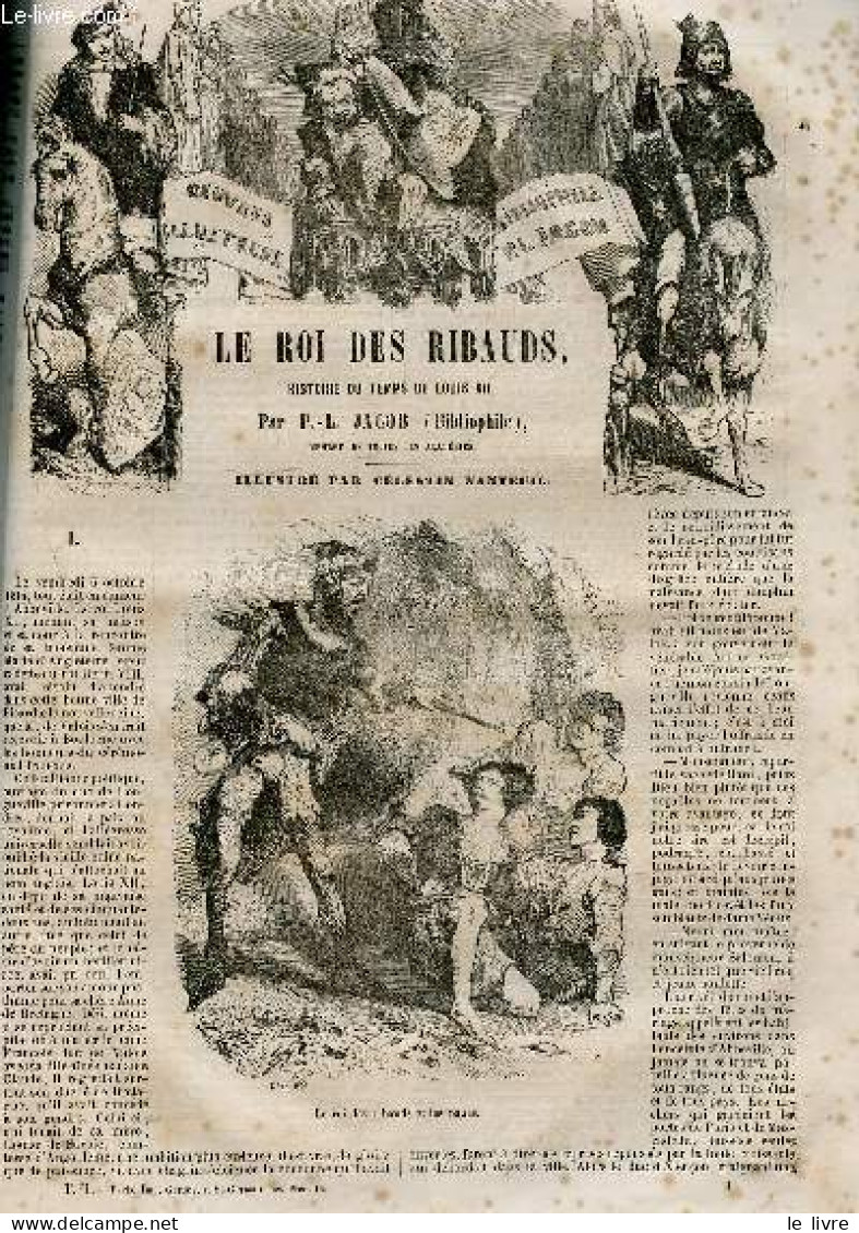 Le Roi Des Ribauds, Histoire Du Temps De Louis XII - Oeuvres Illustrees - JACOB P-L. (bibliophile),  CELESTIN NANTEUIL - - Valérian