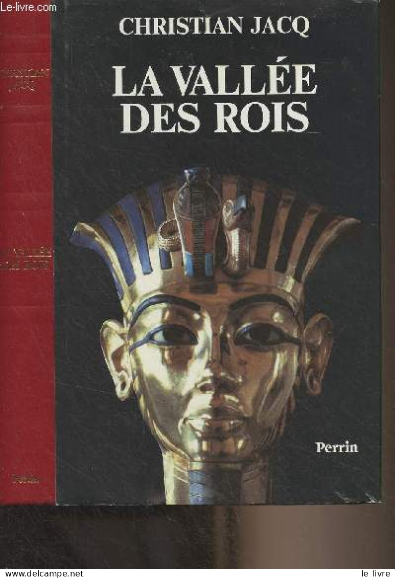 La Vallée Des Rois - Jacq Christian - 1992 - Livres Dédicacés
