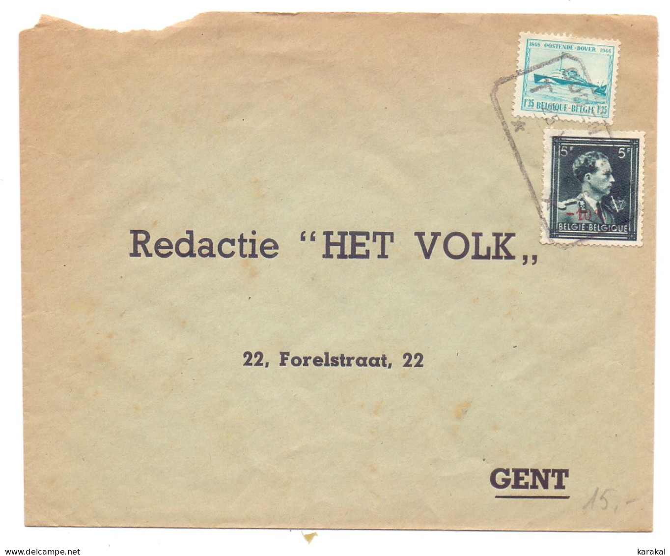 Belgique 724T Moins 10% Surcharge Générale 725 Het Volk Oudenaarde Vers Gand Expres - 1946 -10%