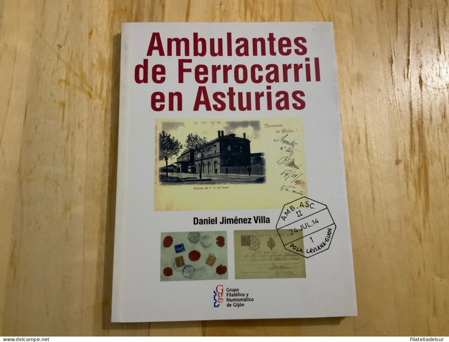 Ambulantes De Ferrocarril En Asturias - Altri & Non Classificati