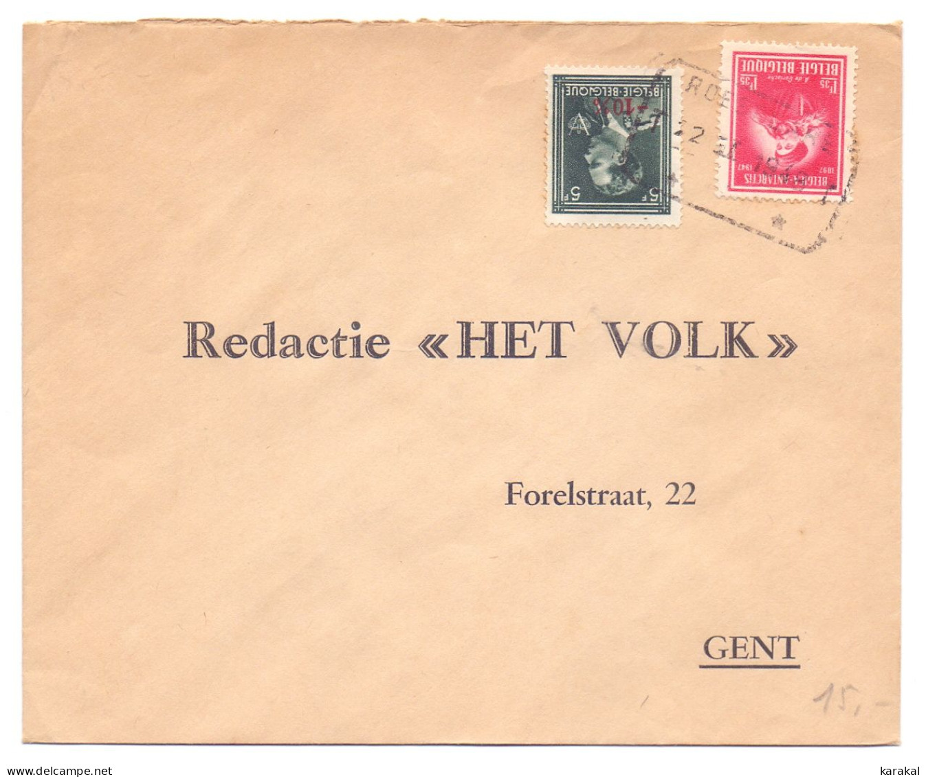 Belgique 724T Moins 10% Surcharge Générale 749 Antarctique Het Volk De Roeselaere Vers Gand 1948 Expres - 1946 -10%