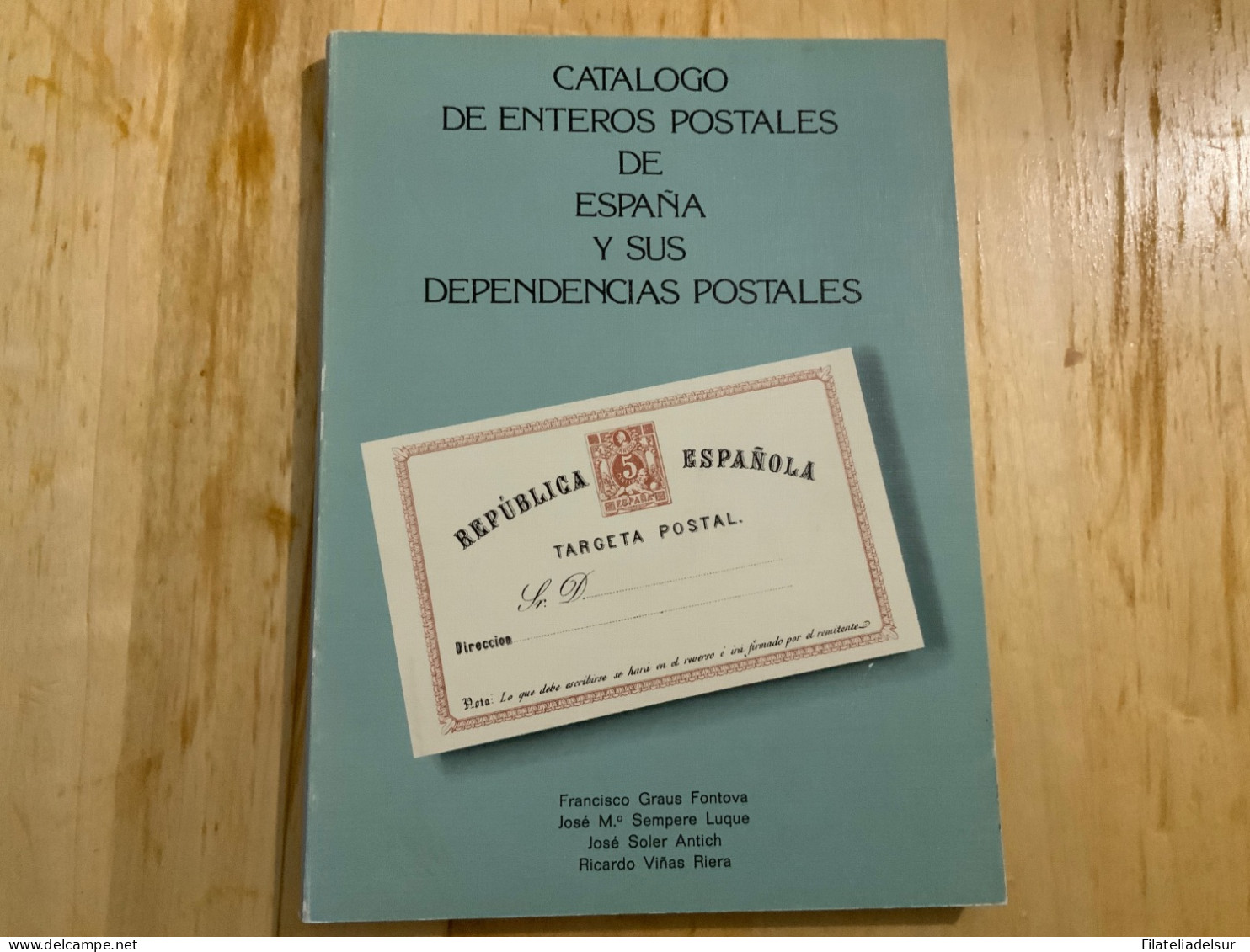 Catalogo Enteros Postales Francisco Graus - Andere & Zonder Classificatie