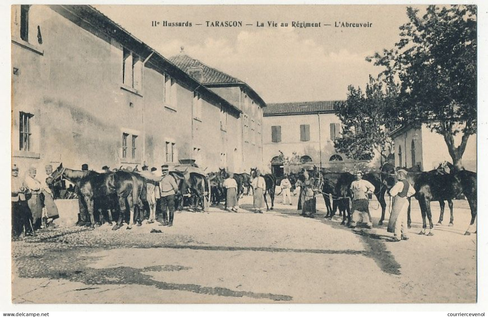 CPA - TARASCON (B Du R) - 11° Hussards - La Vie Au Régiment - L'Abreuvoir - Tarascon