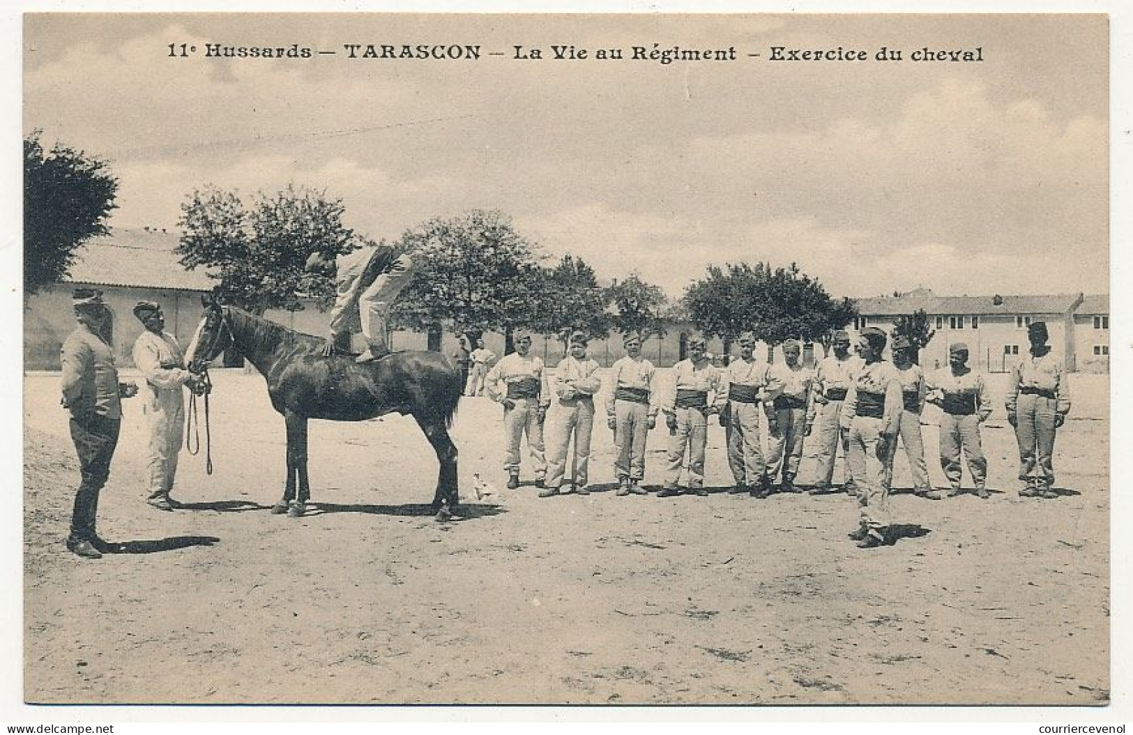 CPA - TARASCON (B Du R) - 11° Hussards - La Vie Au Régiment - Exercice Du Cheval - Tarascon