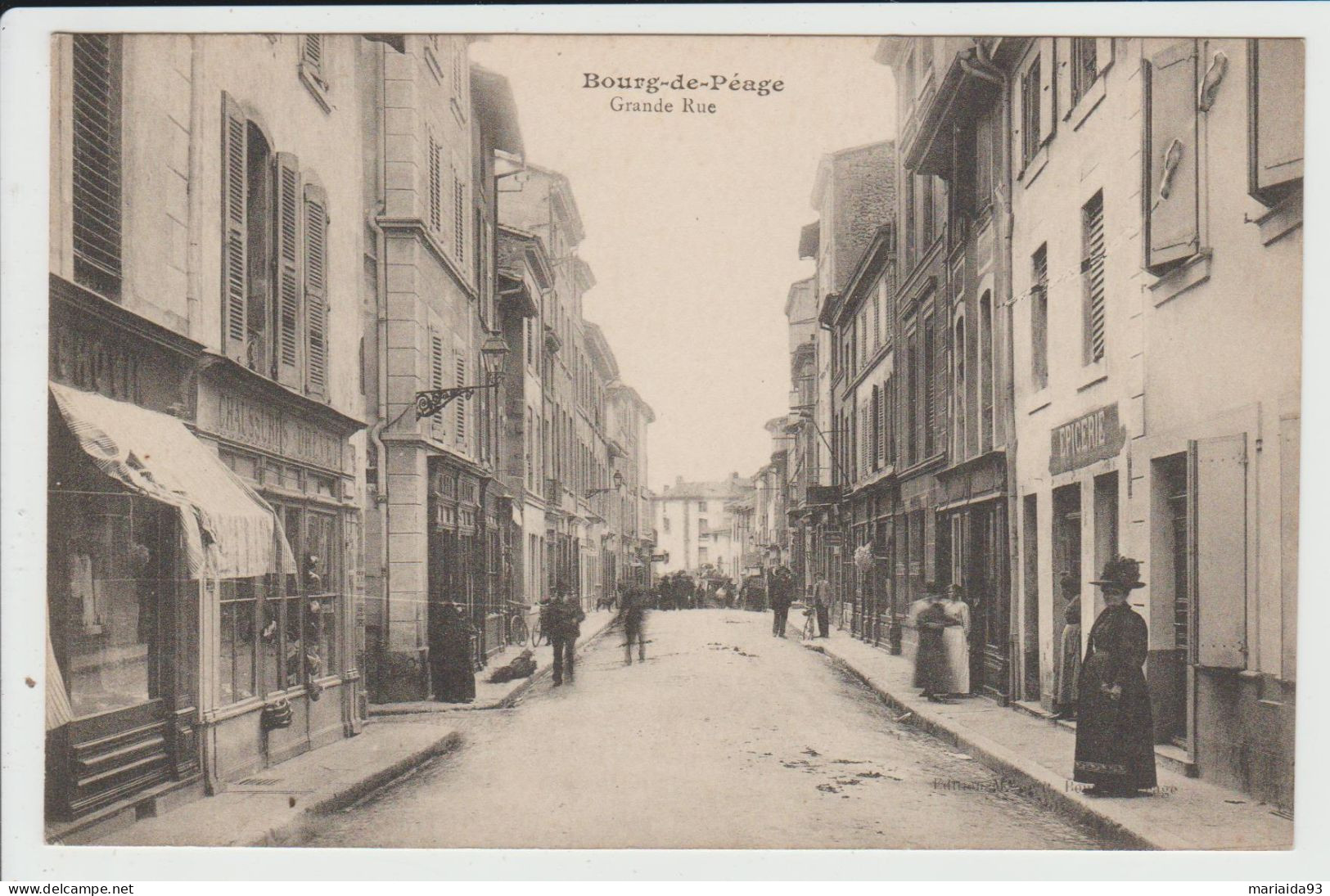 BOURG DE PEAGE - DROME - GRANDE RUE - Bourg-de-Péage