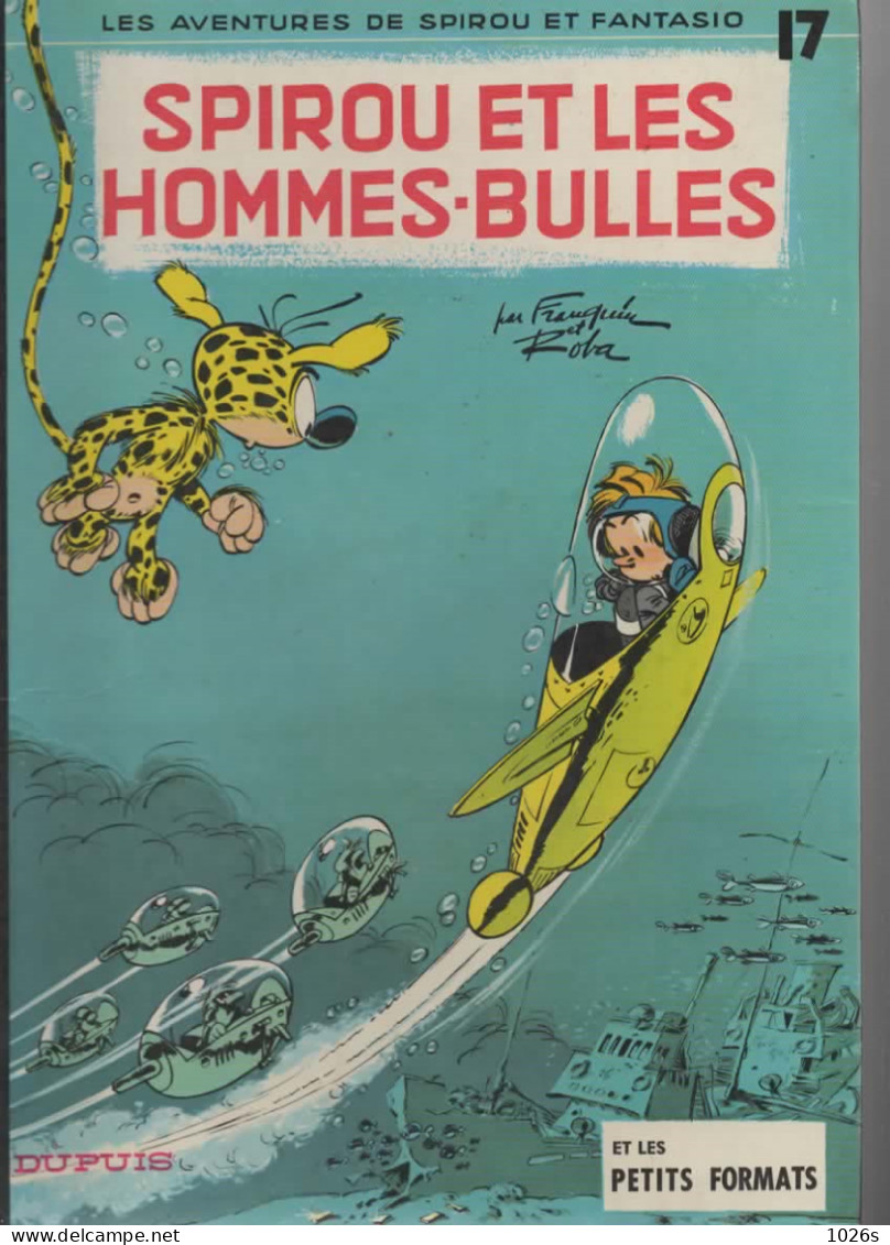 B.D.SPIROU ET FANTASIO - SPIROU ET LES HOMMES BULLES -  1977 - Spirou Et Fantasio