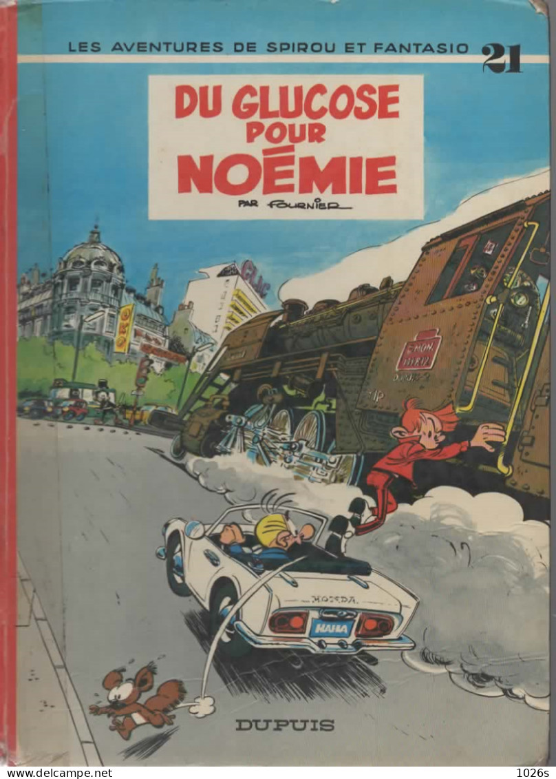 B.D.SPIROU ET FANTASIO - DU GLUCOSE POUR NOEMIE -  1976 - Spirou Et Fantasio