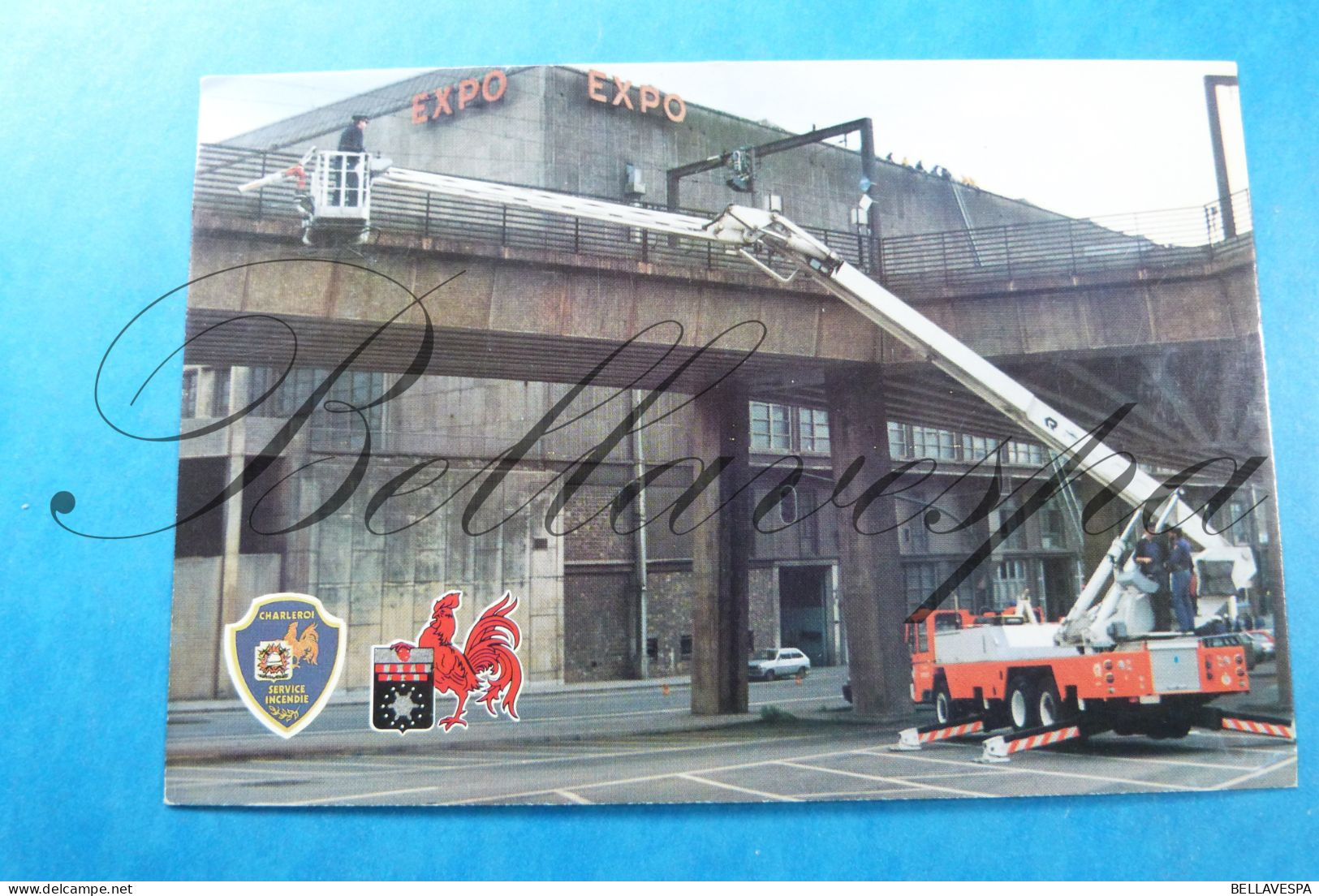 Charleroi  Auto Sapeurs Saviem 1977 26 Ton -Palais Des Exposition Rue De L'Arcre  Brandweer Pompiers Exercise - Circus