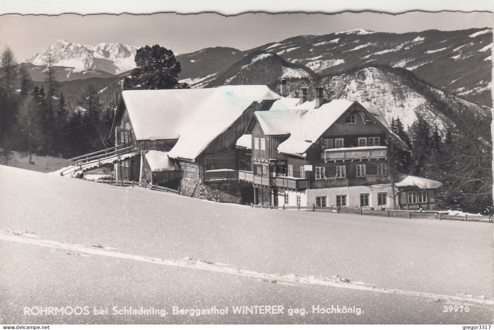 D6694) ROHRMOOS Bei SCHLADMING - Berggasthof WINTERER Geg. Hochkönig - Tief Verschneit ALT - Schladming