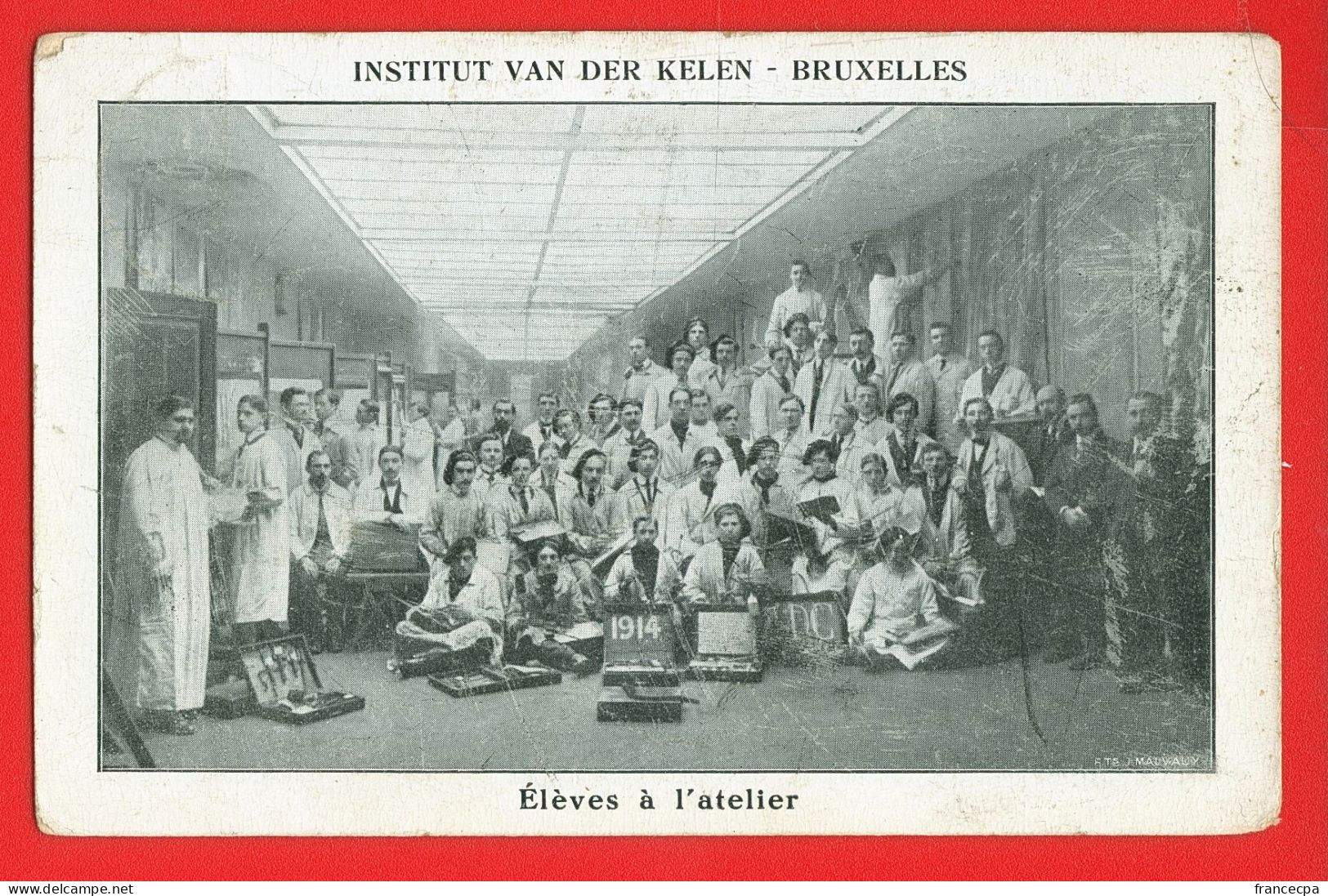 003 - ECOLE - BELGIQUE - BRUXELLES - INSTITUT VAN DER KELEN - Elèves à L'Atelier - Education, Schools And Universities