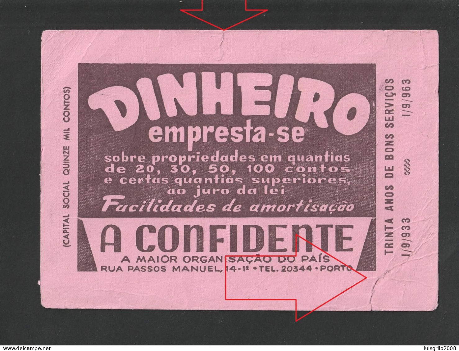 Portugal, 1963 - A Confidente, Hipotecas Compra E Venda Propriedades. Porto E Lisboa -|- Mata Borrão/ Blotter - Bank & Insurance