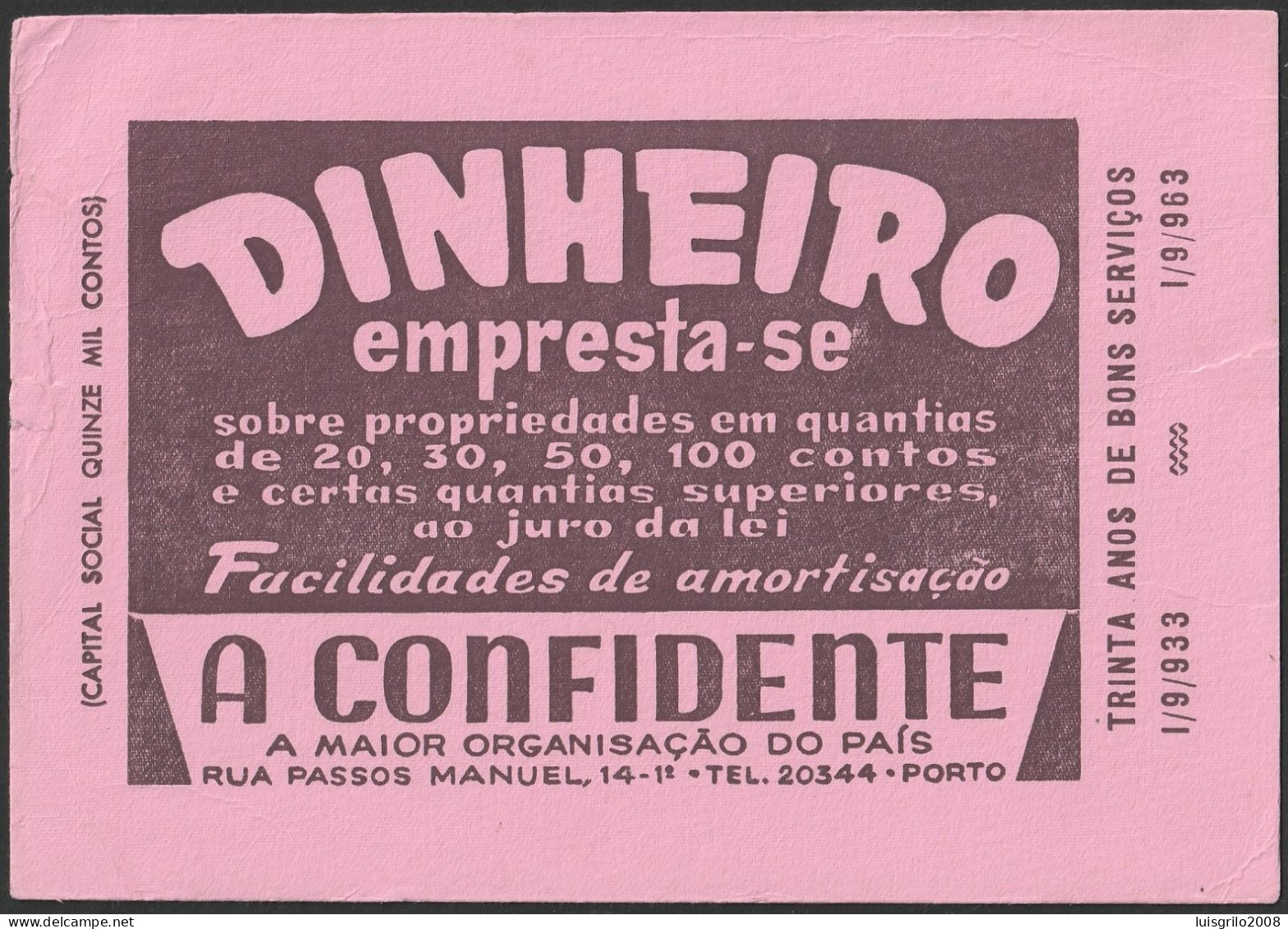 Portugal, 1963 - A Confidente, Hipotecas Compra E Venda Propriedades. Porto E Lisboa -|- Mata Borrão/ Blotter - Bank En Verzekering