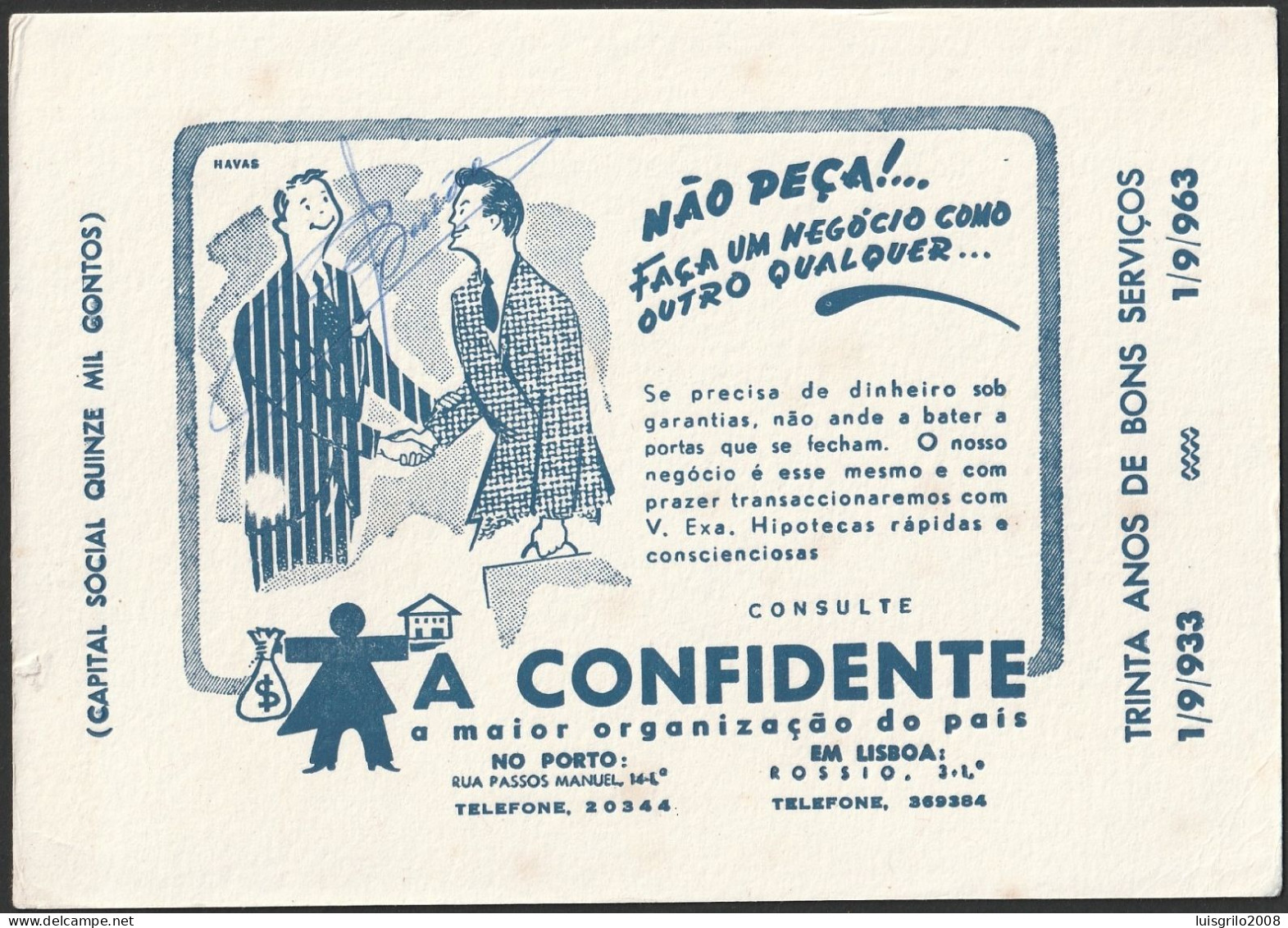 Portugal, 1963 - A Confidente, Hipotecas Compra E Venda Propriedades. Porto E Lisboa -|- Mata Borrão/ Blotter - Bank & Insurance