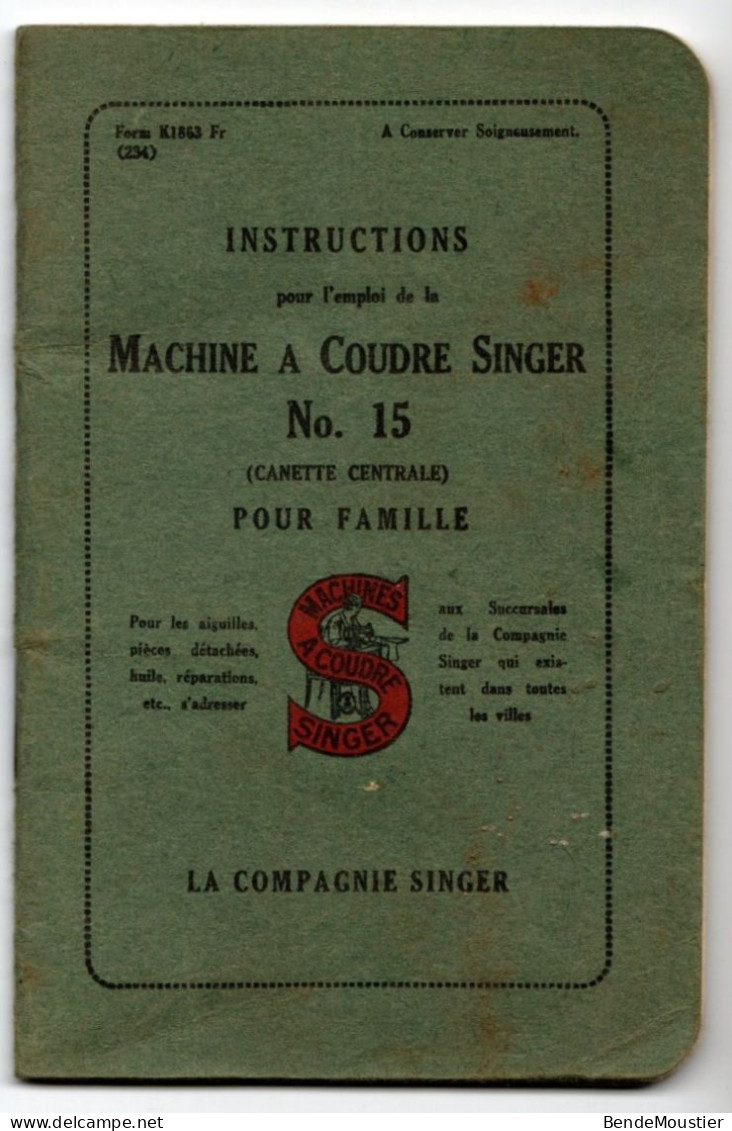 Fascicule D'Instruction N°15 Pour L'emploi  De La Machine à Coudre Singer. - Tools