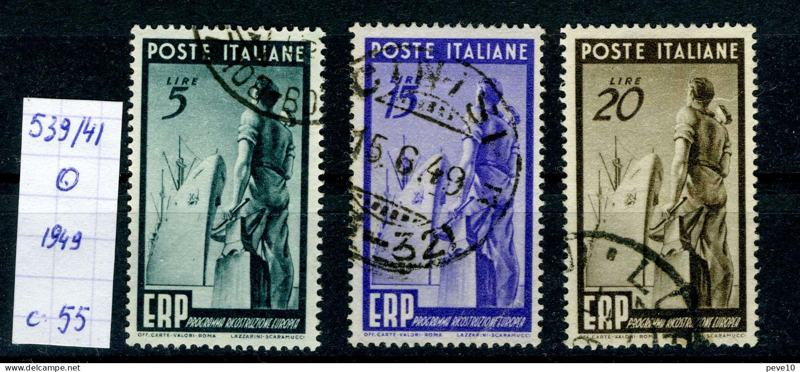 Italie  N°539/41 O  Reconstruction De L'Europe - Oblitérés