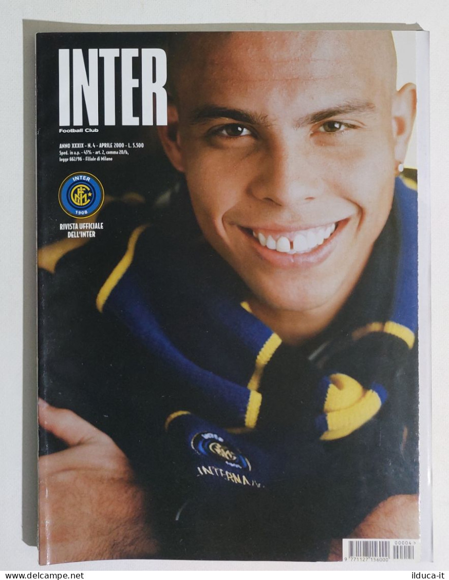 44531 Inter Football Club 2000 A. XXXIX N. 4 - Ronaldo Fenomeno - Sport