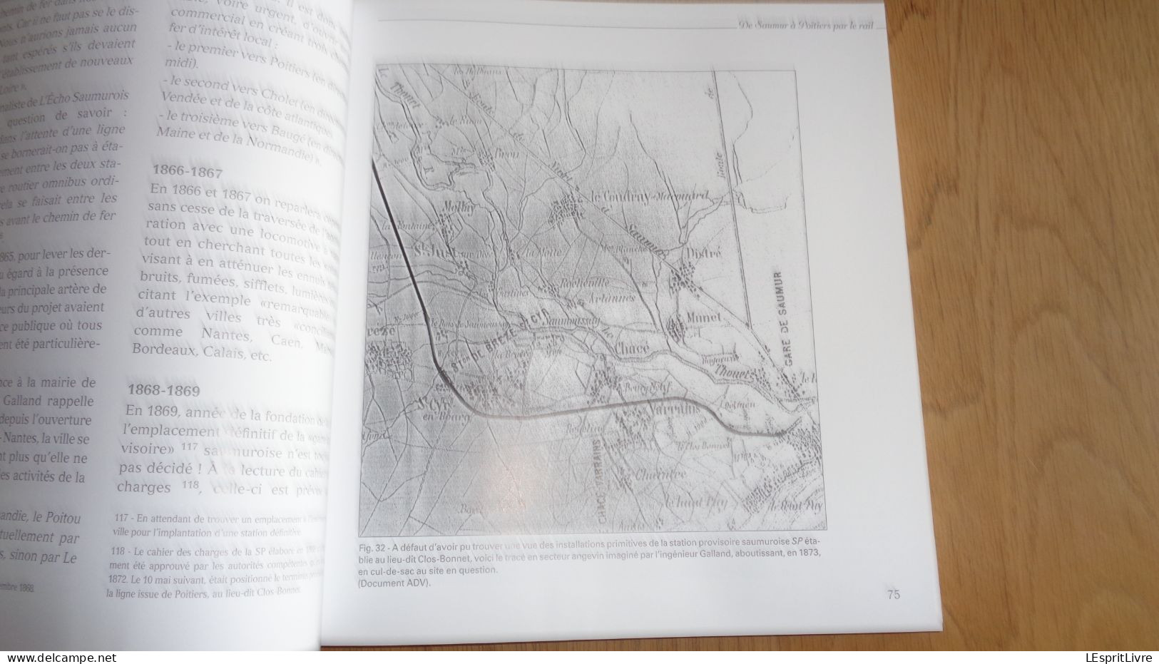 DE SAUMUR à POITIERS PAR LE RAIL Avec la Compagnie SP et les Chemins de Fer de l'Etat de 1874 à Nos Jours Régionalisme