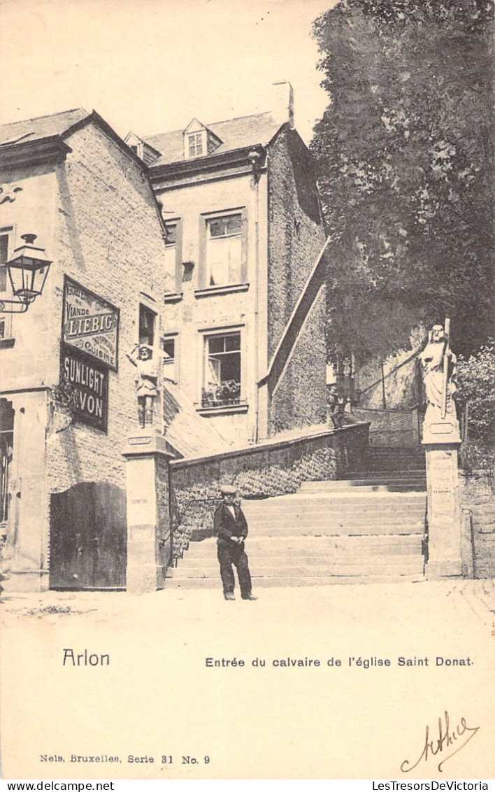 BELGIQUE - Arlon - Entrée Du Calvaire De L'eglise Saint Donat - Carte Postale Ancienne - Arlon