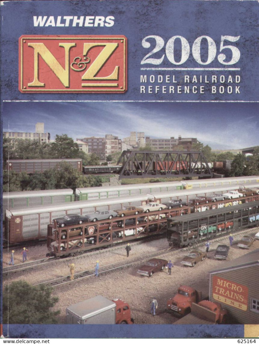 Catalogue WALTHERS 2005 N & Z Gauge MODEL RAILROAD REFERENCE BOOK - Englisch