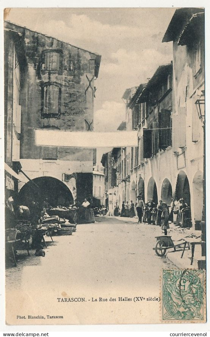 CPA - TARASCON (B Du R) - La Rue Des Halles (XVeme Siècle) - Tarascon