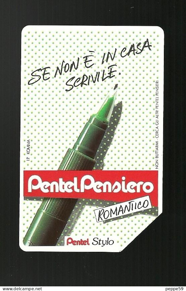 180 Golden - Pentel Romantico Da Lire 5.000 Sip - Publiques Publicitaires