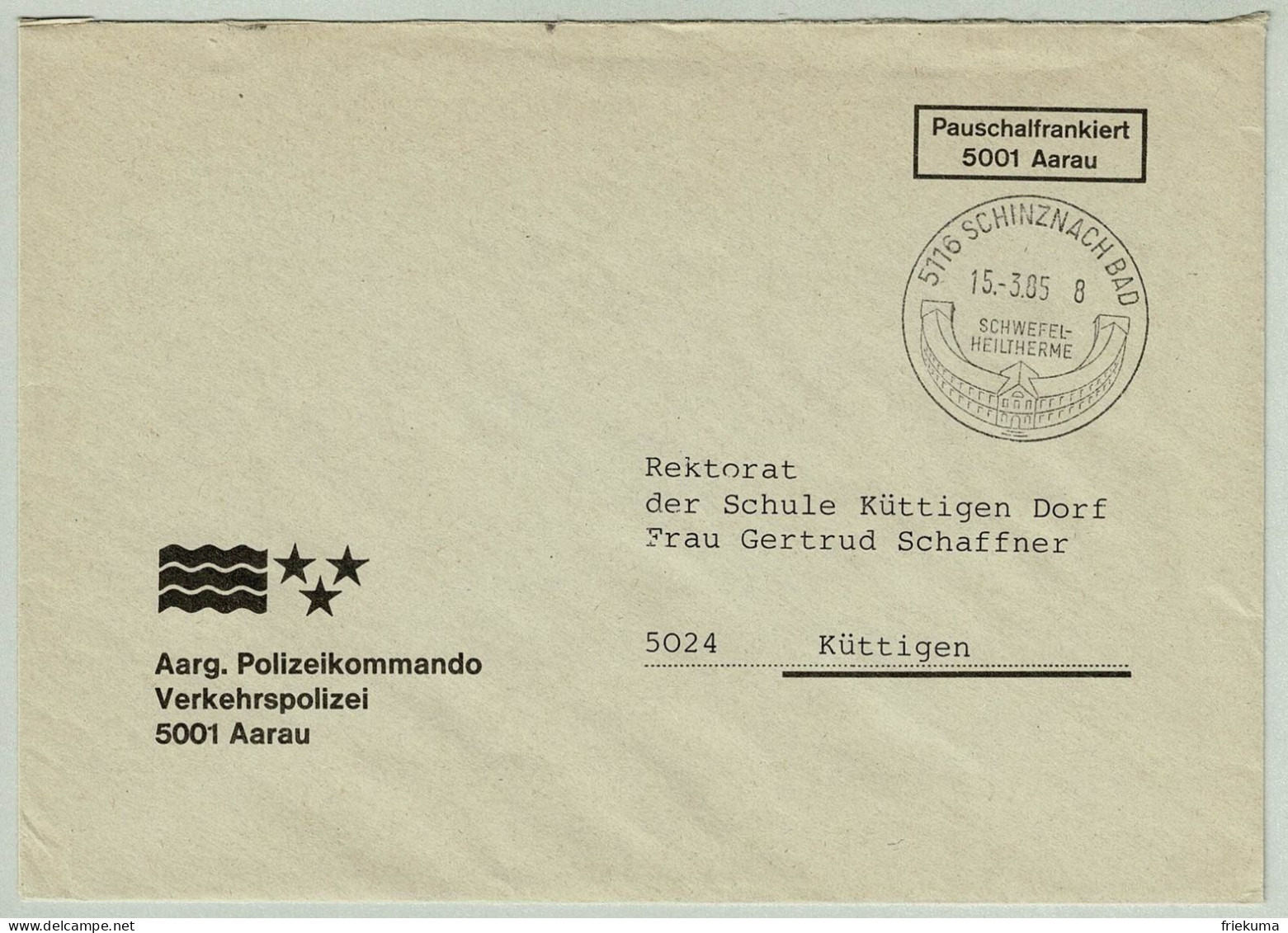 Schweiz / Helvetia 1985, Brief Pauschalfrankiert Schinznach Bad - Küttigen, Schwefel-Heiltherme - Bäderwesen