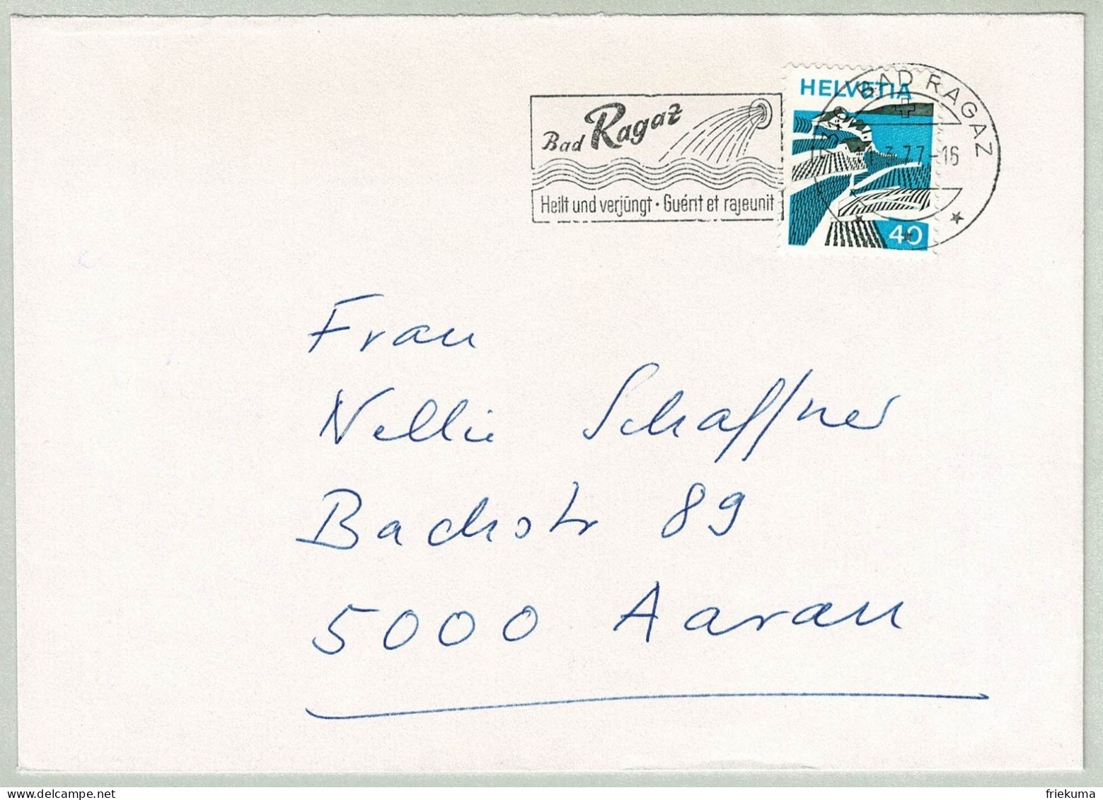 Schweiz / Helvetia 1977, Brief Bad Ragaz - Aarau, Heilt Und Verjüngt / Guént Et Rajeunit, Quelle - Hydrotherapy