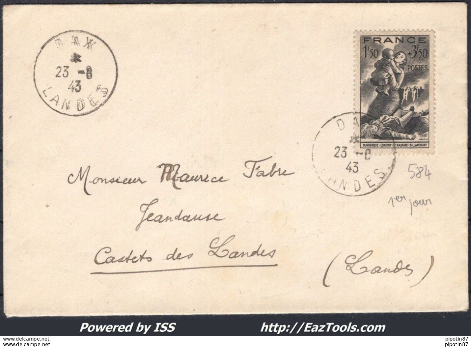 FRANCE N° 584 SEUL SUR LETTRE CAD DE DAX DU 23/08/1943 PREMIER JOUR D'EMISSION - Cartas & Documentos
