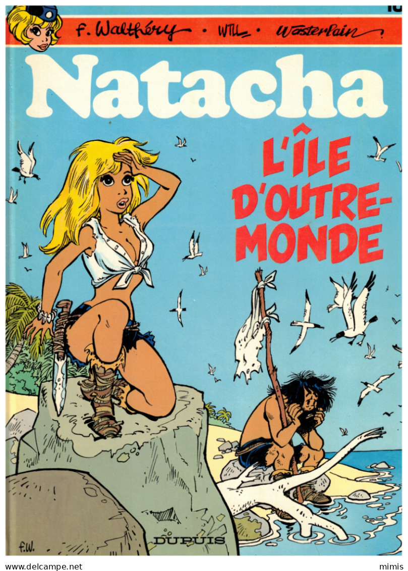 NATACHA "L'Ile D'Outre-Monde"   T 10   E.O. 01/1984 - Natacha