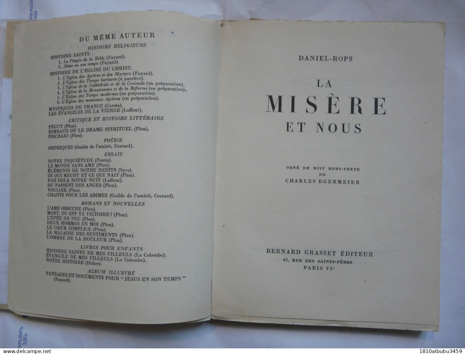 OUVRAGE DEDICACE - DANIEL-ROPS : La Misère Et Nous - GRASSET -Broché Et Orné De Huit Hors-texte De Charles EGERMEIER - Soziologie