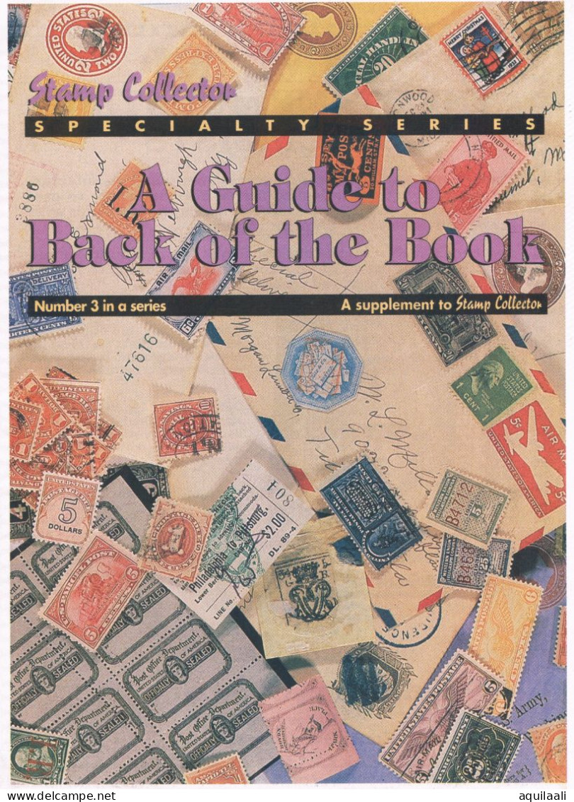 A Guide To U.S. "Back Of The Book". Special Supplement To Stamp Collector. - Thématiques