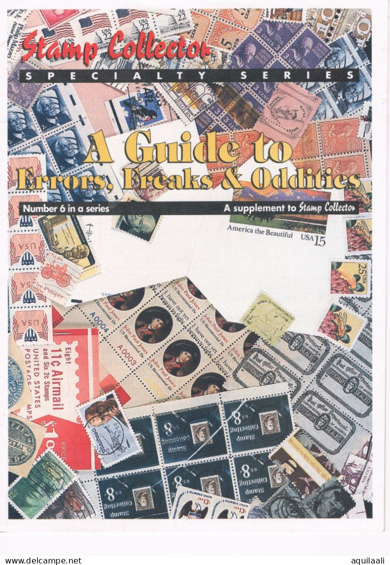 A Guide To U.S. "Errors,freaks & Oddities". Special Supplement To Stamp Collector. - Manuali