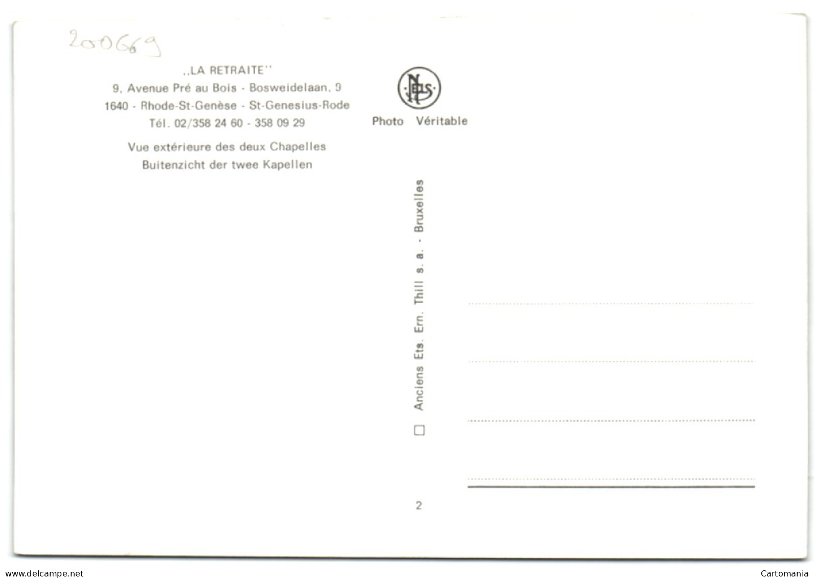 Rhode-St-Genèse - La Retraite - Vue Extérieure Des Deux Chapelles - St-Genesius-Rode