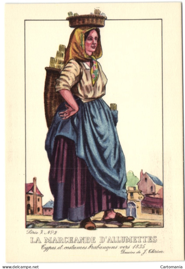 Types Et Costumes Brabançons Vers 1835 - La Marchande D'allumettes - Straßenhandel Und Kleingewerbe